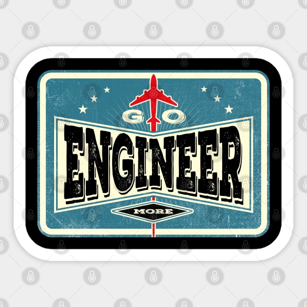 Go Engineer More Sticker by Citrus Canyon